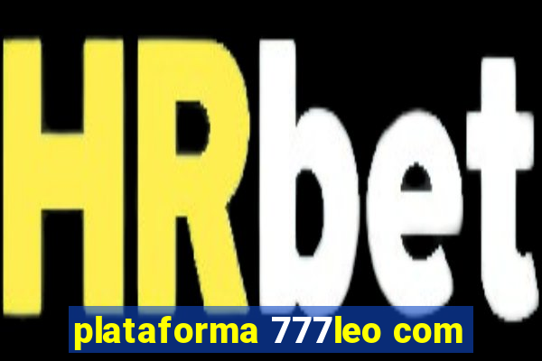 plataforma 777leo com